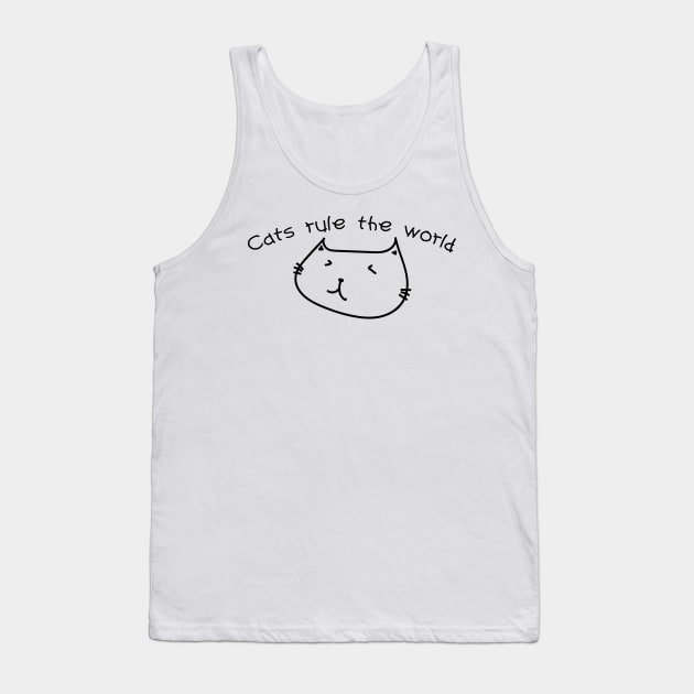 Cats Rule The World. Funny Cat Lover Design. Tank Top by That Cheeky Tee